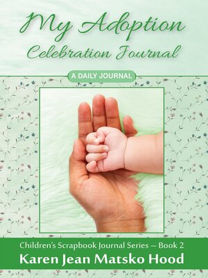 cover image of My Adoption Celebration Journal